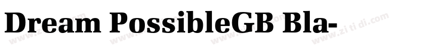 Dream PossibleGB Bla字体转换